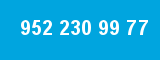 952 230 99 77